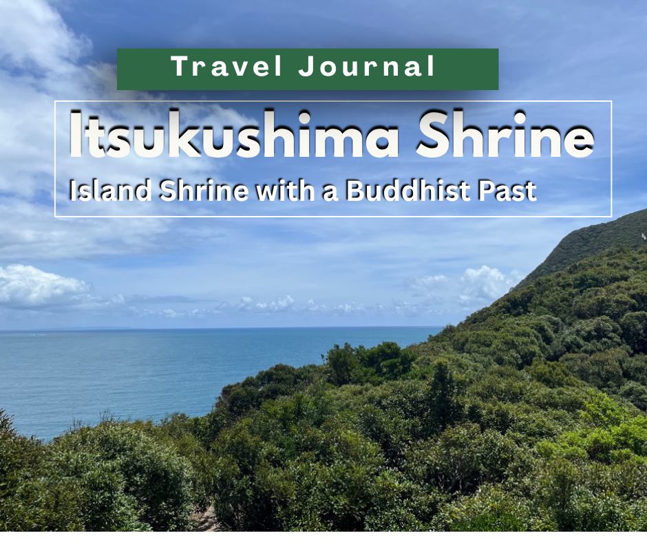 Travel Journal: Kominato Village & the Itsukushima Shrine